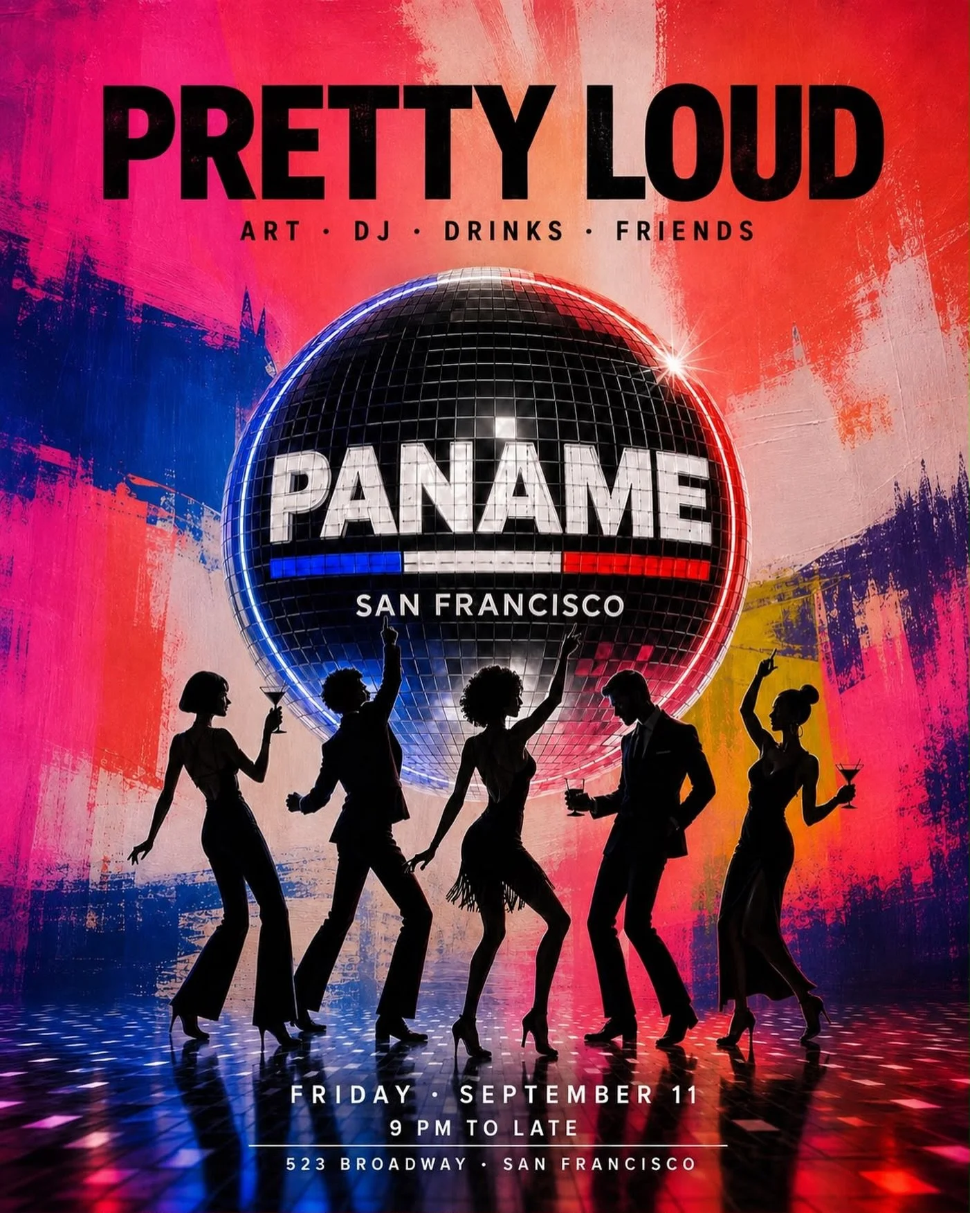 🎨 PRETTY LOUD 🪩

Where art gets louder and the dance floor comes alive.

Join us for an immersive night of art, music, drinks and good energy&mdash;featuring house, disco and your favorite throwbacks.

✨ ART &middot; DJ &middot; DRINKS &middot; FRI