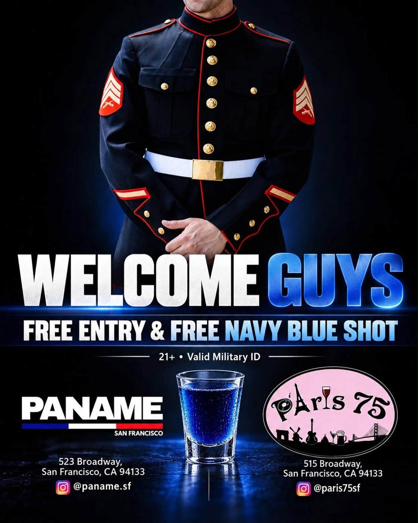 Welcome, Navy &amp; Military! 🇺🇸⚓️

This weekend, we&rsquo;re showing our appreciation at PANAME &amp; PARIS 75.

FREE ENTRY + FREE NAVY BLUE SHOT
for military members with valid military ID. 21+

📍 PANAME &mdash; 523 Broadway, San Francisco
📍 PA