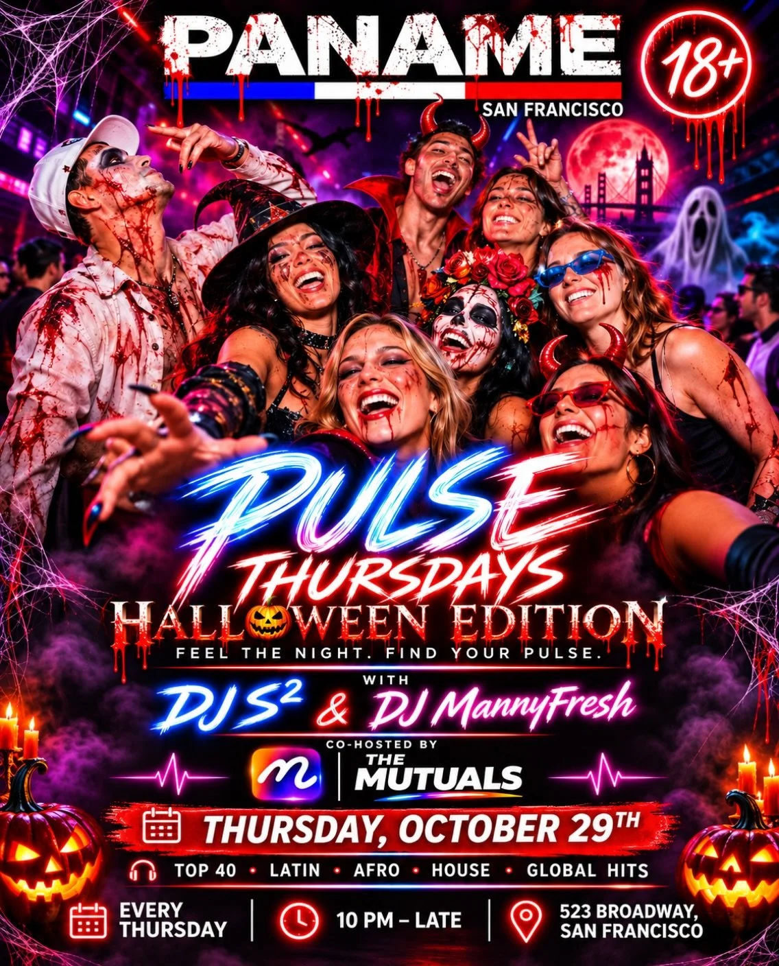 🔥 PULSE THURSDAYS &mdash; HALLOWEEN EDITION 🔥

This Thursday, PANAM&Eacute; turns into a haunted playground. Witches, zombies, devils, monsters and creatures of the night take over the dance floor for one unforgettable 18+ Halloween experience.

🎧