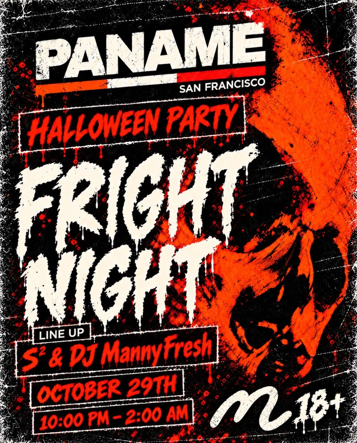 💀 FRIGHT NIGHT AT PANAME 💀

PANAME &times; MUTUALS bring your nightmares to the dance floor. Step into the darkness with S&sup2; &amp; DJ MannyFresh for a Halloween night of haunting beats and wicked energy. 🎃🔥

🗓 Thursday, October 29th
🕙 10 PM