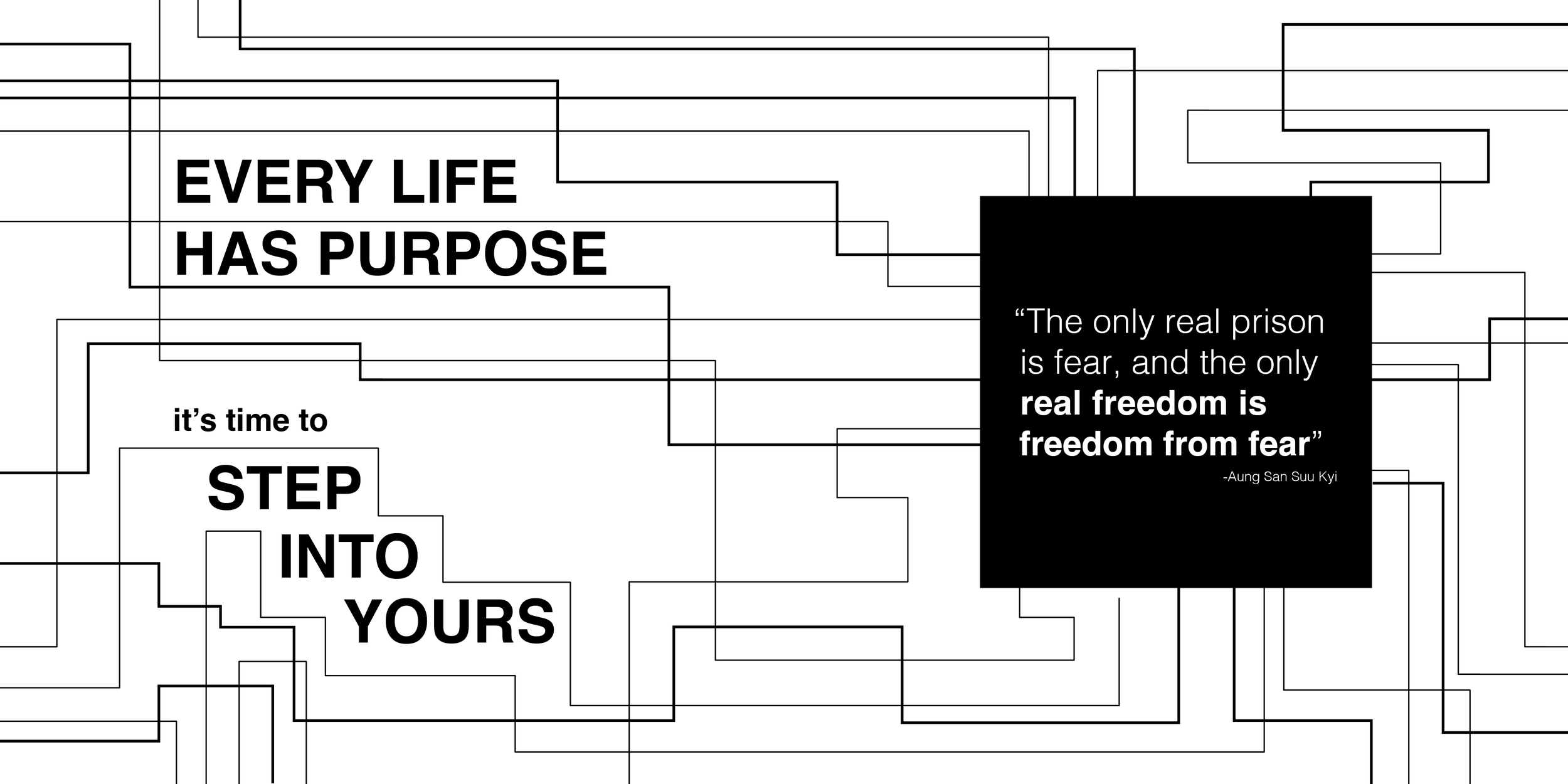Quote image with geometric lines, featuring messages about life purpose and overcoming fear.