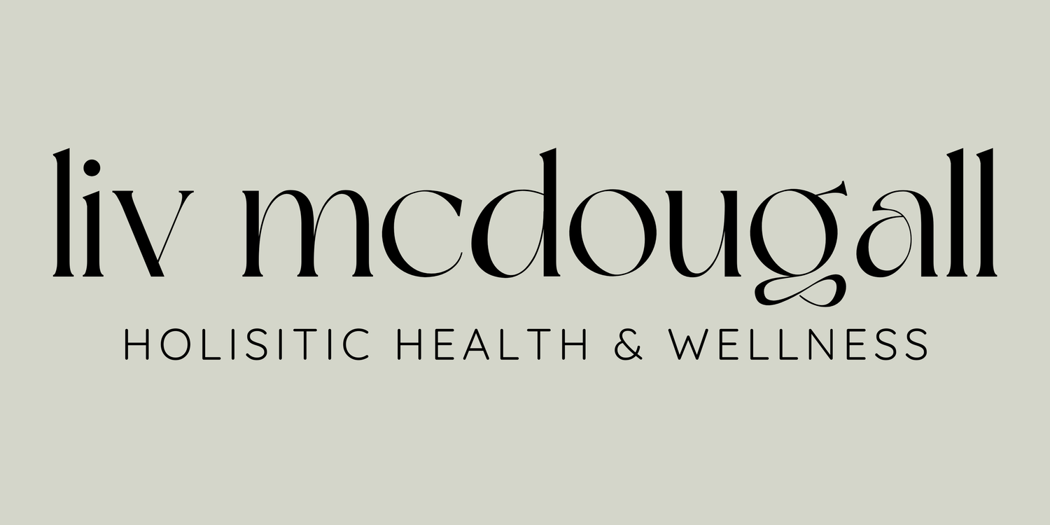 Liv McDougall - Holistic Health &amp; Wellness 