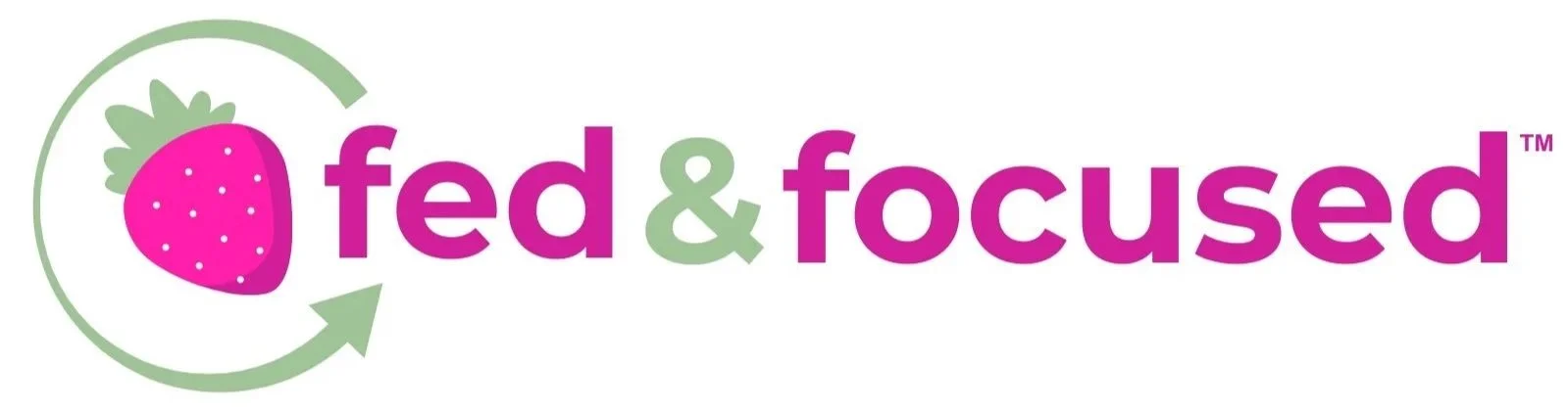Logo with a strawberry graphic and the words 'fed & focused' in pink and green text.