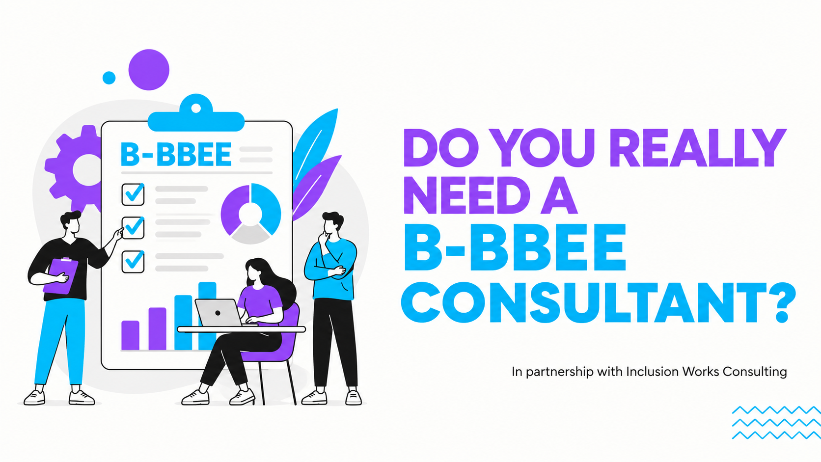 Eqeight Partners with Inclusion Works: B-BBEE, Employment Equity and Skills Development Support