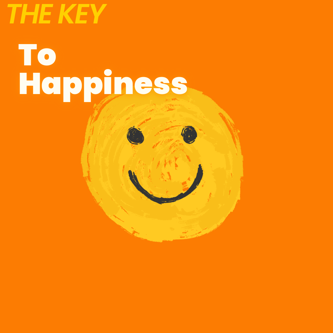 The Key to Happiness