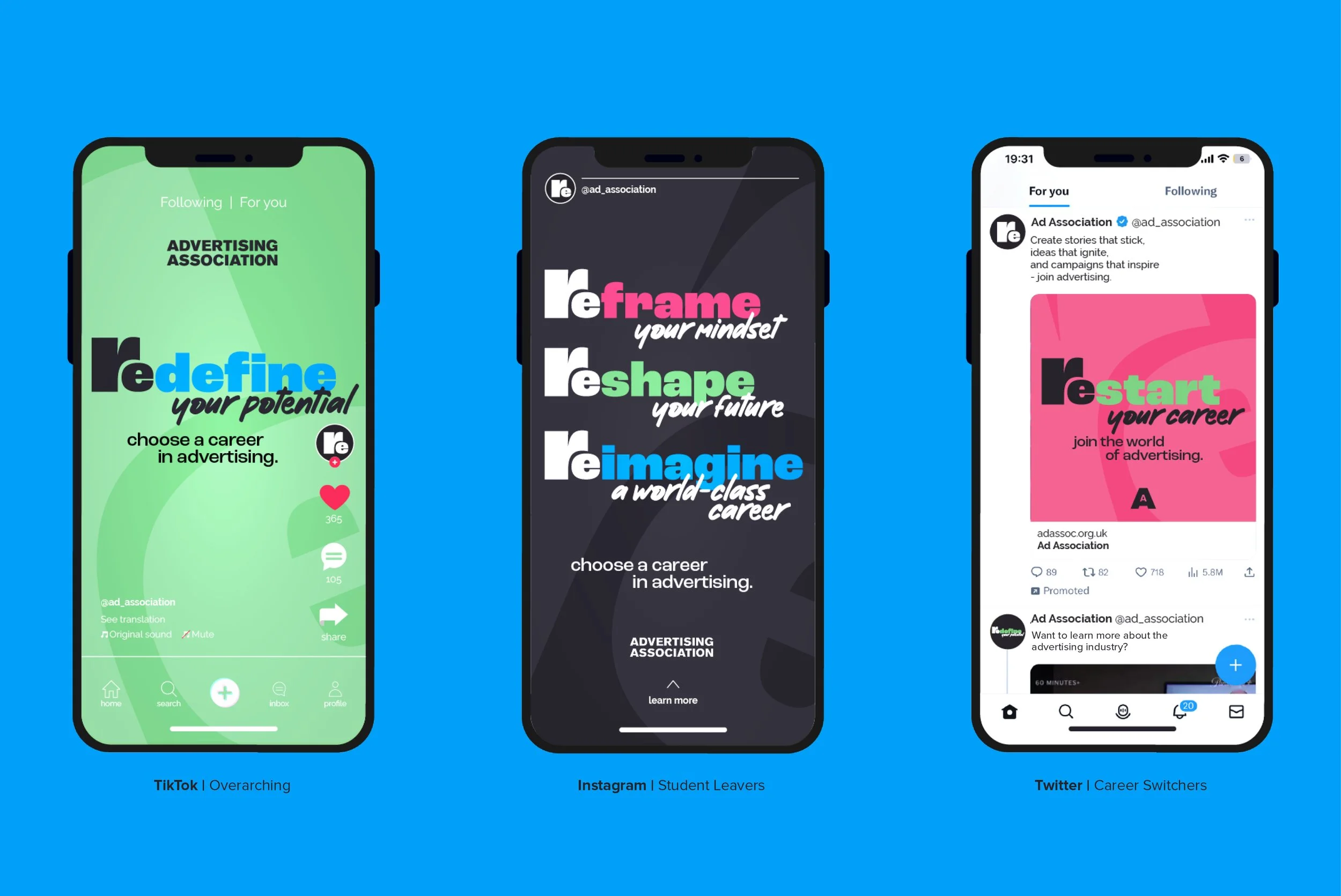 Social Media ads. Tiktok "Redefine your potential'. Instagram "Reframe your mindset, reshape your future, reimagine a world-class career". Twitter/X "Restart your career".