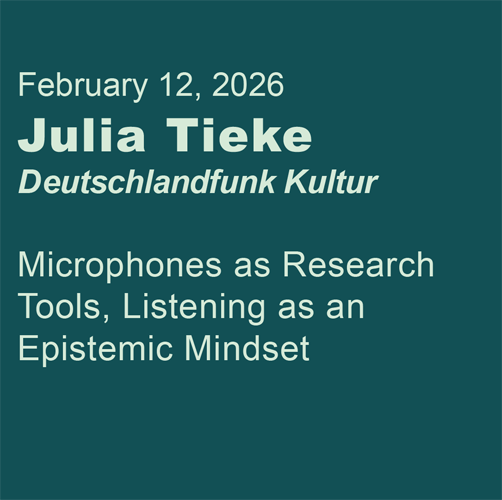 Public Lecture: Julia Tieke (Deutschlandfunk Kultur)