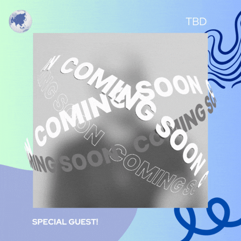 Special Guest — Coming Soon!