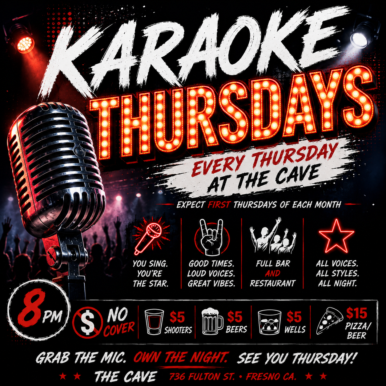 Event poster for karaoke Thursdays at the cave, happening every Thursday at 8 PM. Features live music, drink specials, and a karaoke contest. Address: 736 Fulton St., Fresno, CA.