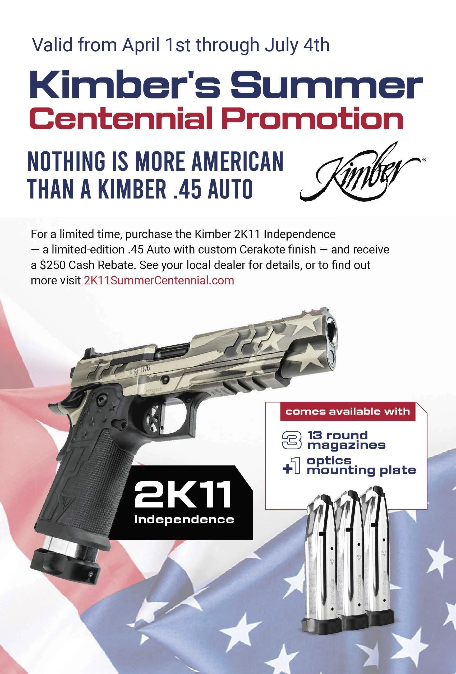 Kimber's Summer Centennial Promotion
Add a piece of American craftsmanship to your collection with the Kimber 2K11 Independence. This limited-edition .45 Auto is featured in our gallery, showcasing its custom Cerakote finish and high-performance desi