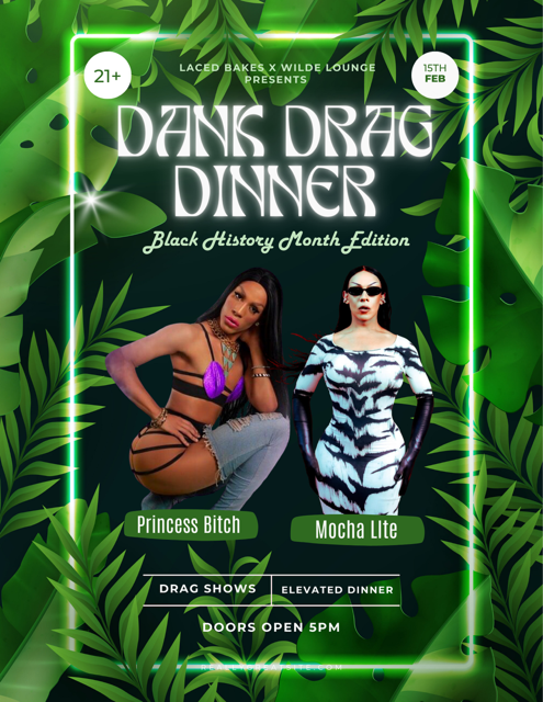 Dank Drag Dinner