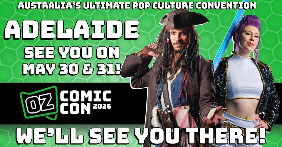 OZ COMIC-CON ADELAIDE