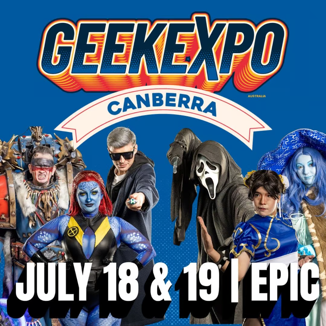 GEEK EXPO - CANBERRA