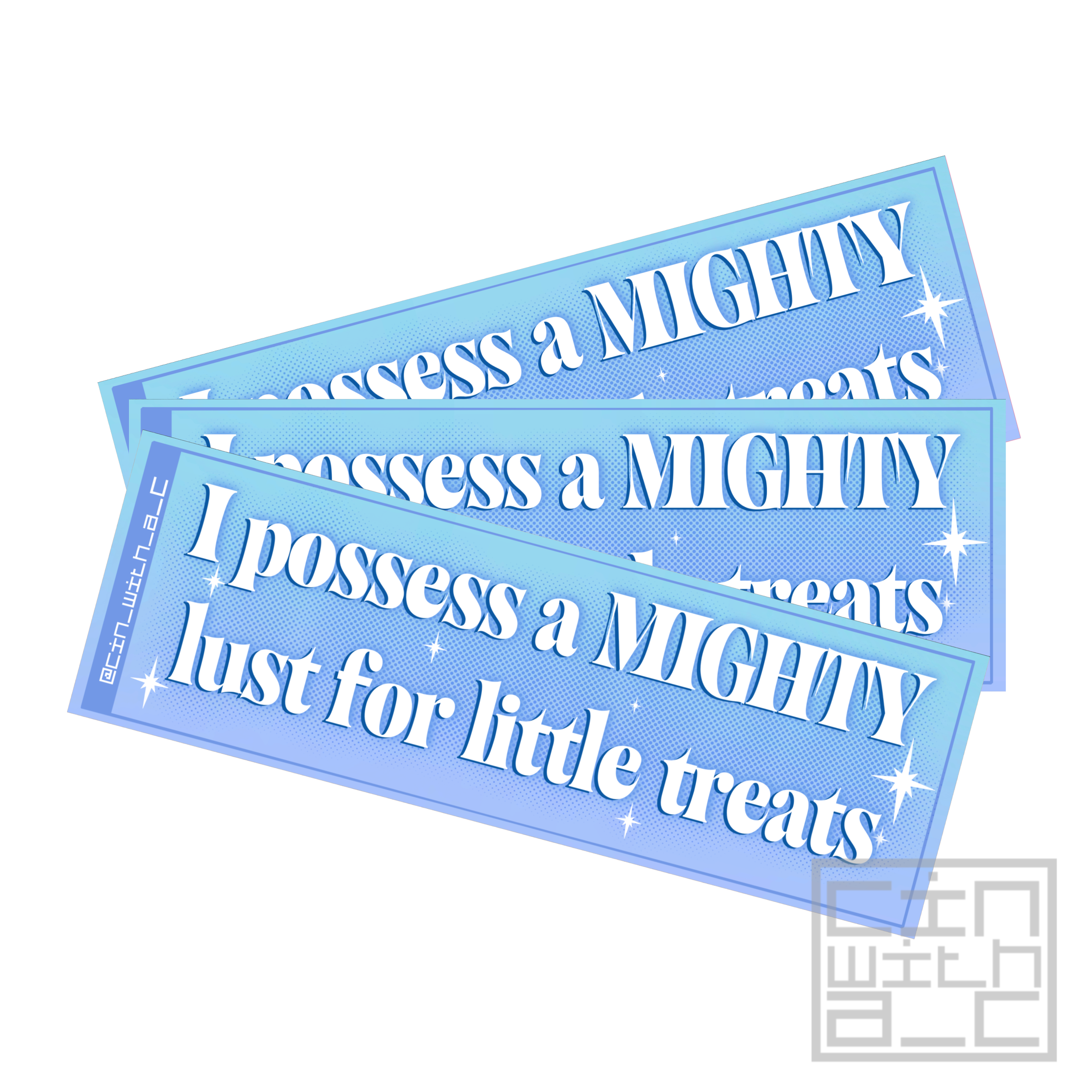 Mighty Lust for Treats