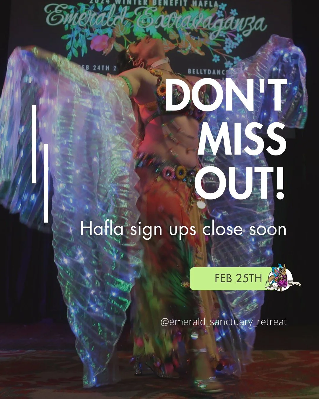 Hafla Registration closes tomorrow! Wednesday February 25th.

There is still time to sign up for our annual benefit hafla

Join us on Saturday, March 14th, from 1 PM to 6 PM (ish) for our annual Emerald Extravaganza Winter Benefit Hafla!

✨ There&rsq