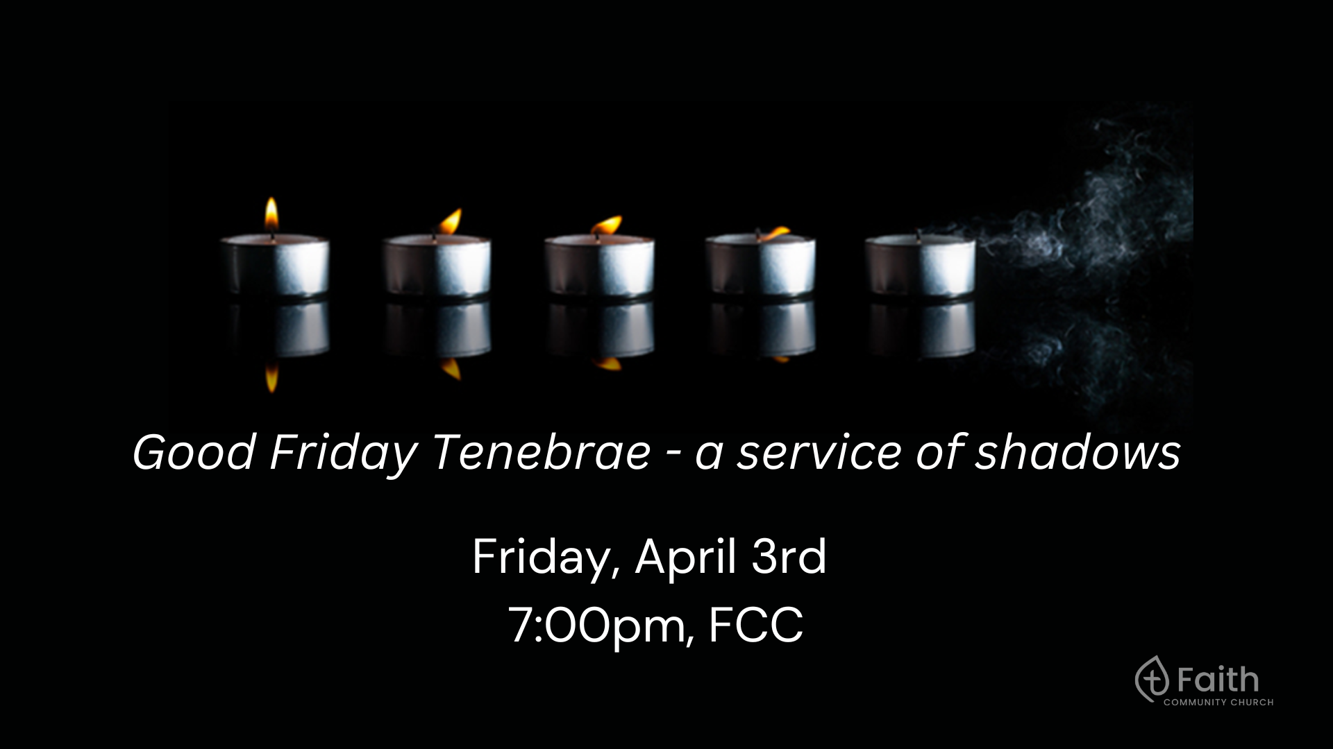 Good Friday Tenebrae Service