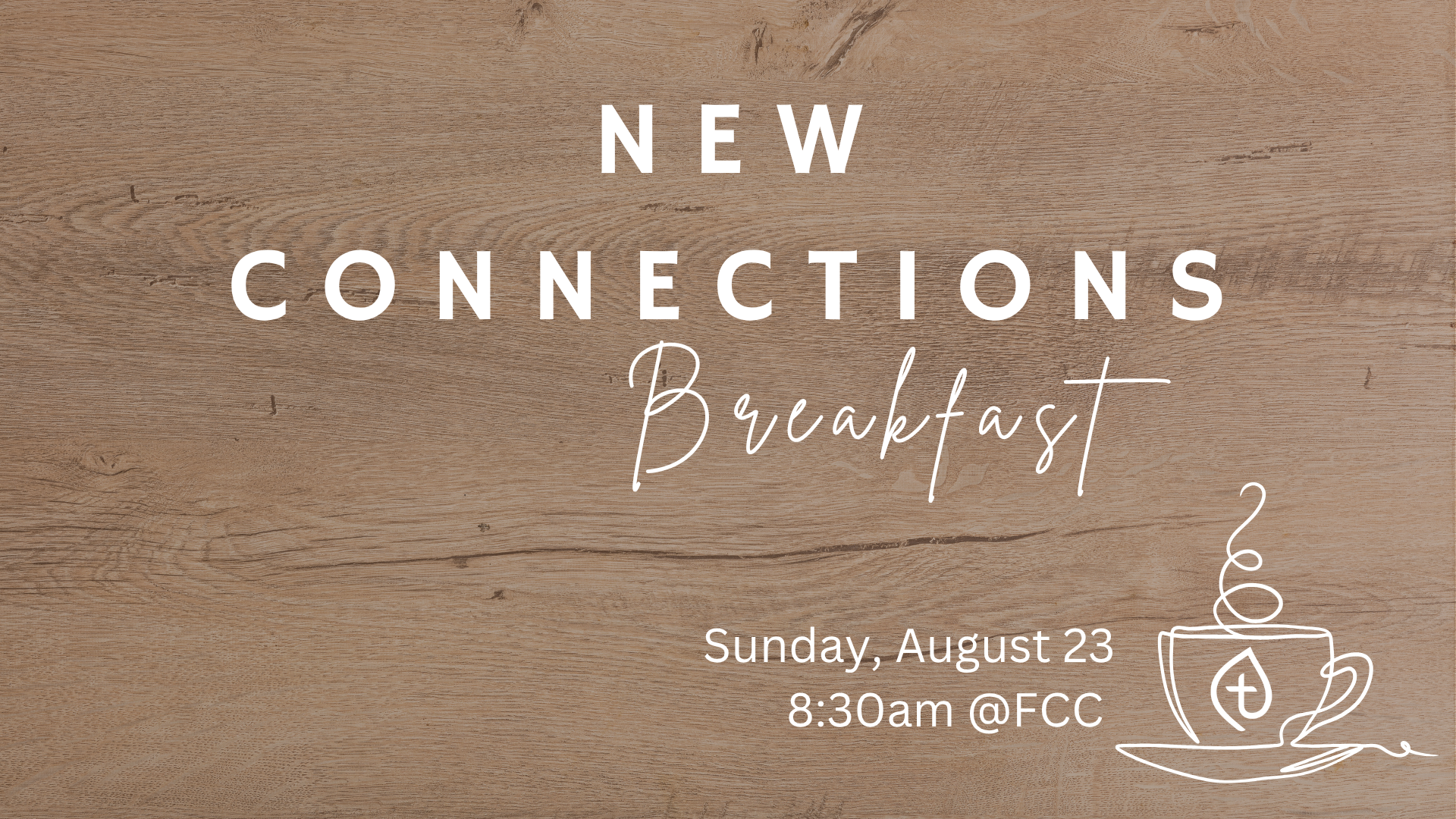 New Connections Breakfast
