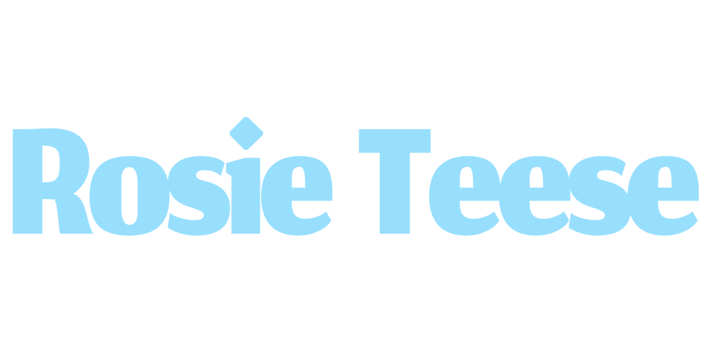 ROSIE TEESE