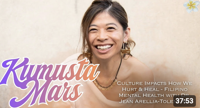 A smiling woman with dark hair, wearing earrings, a necklace, and a light-colored top, with text overlay that says "Kumusta Mars" and additional text about culture, mental health, and Dr. Jean Arellia-Tolen.