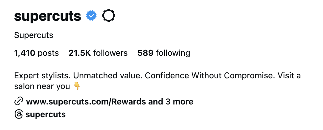 Instagram profile page for Supercuts, a hair salon, with 1,410 posts, 21.5K followers, and following 589 accounts. The bio states: 'Expert stylists. Unmatched value. Confidence Without Compromise. Visit a salon near you.'