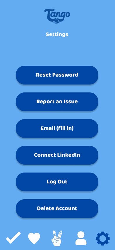 Tango app settings screen with buttons for Reset Password, Report an Issue, Email (fill in), Connect LinkedIn, Log Out, and Delete Account.