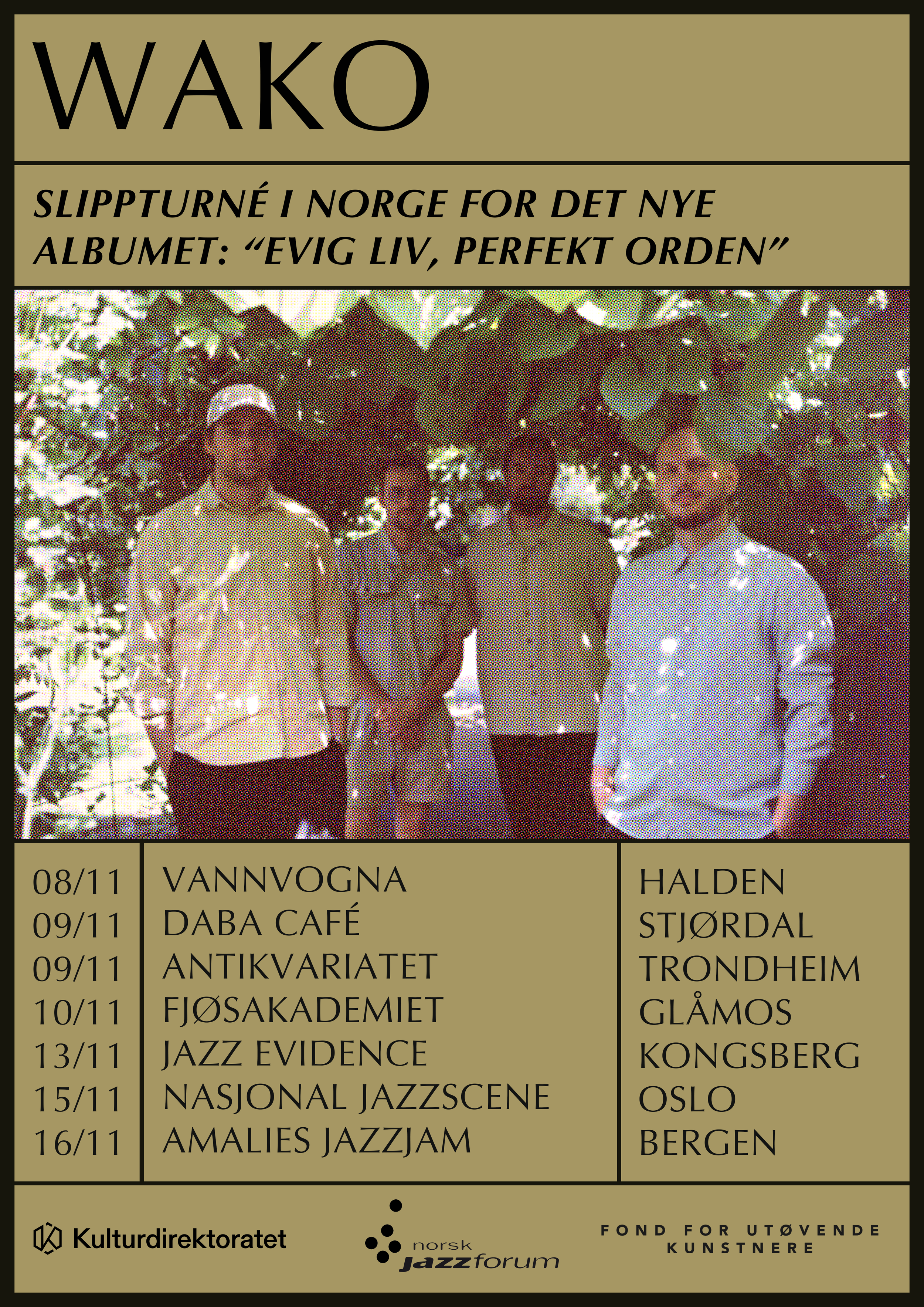 Wako Norwegian release tour