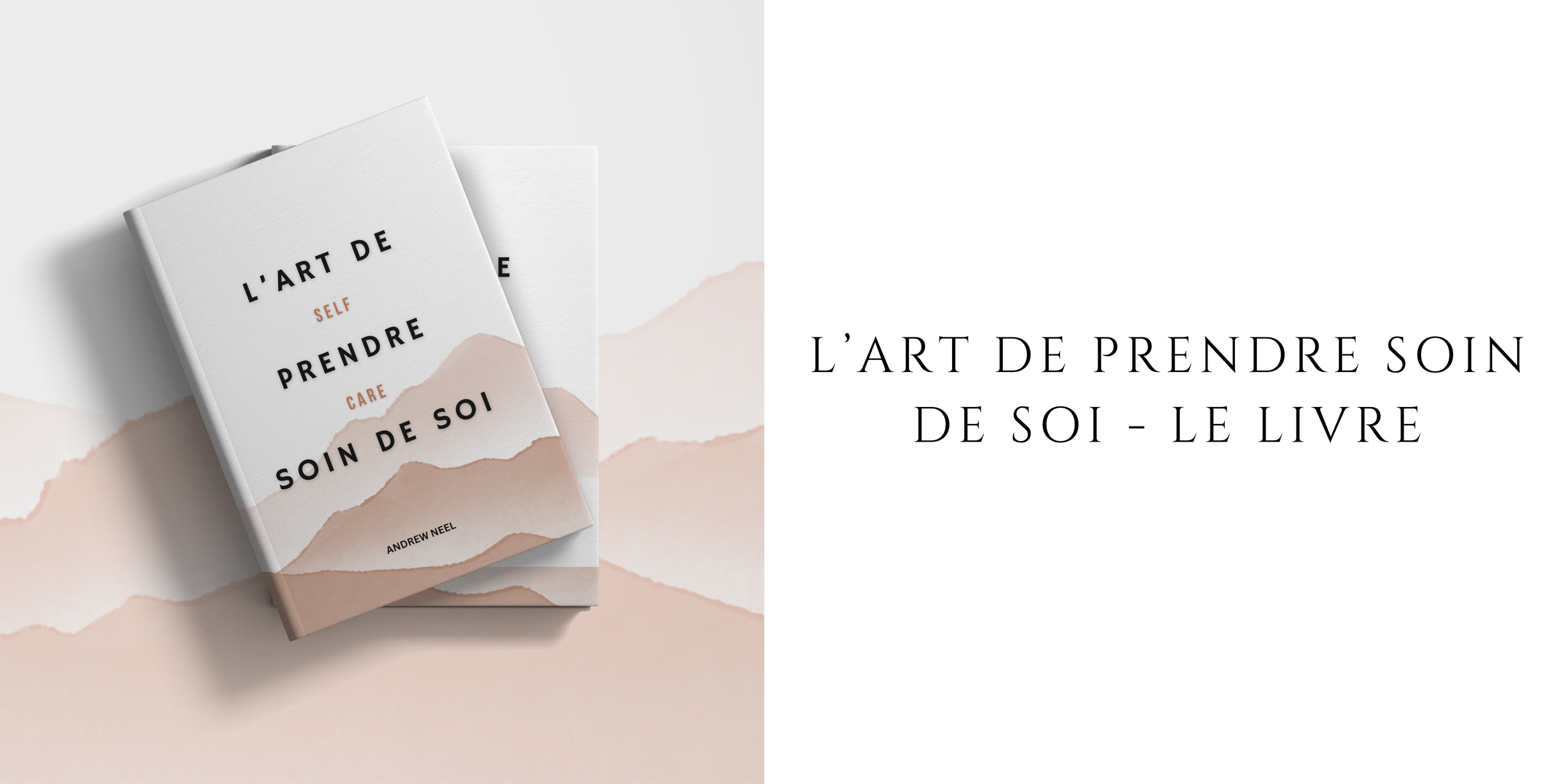 Prendre Soin de Soi Andrew Neel Livre.png