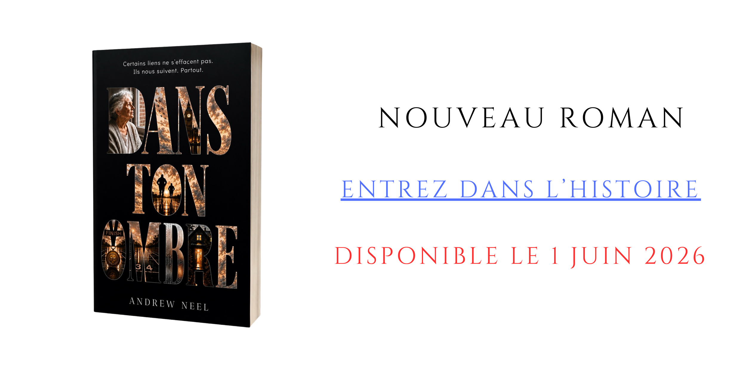 Andrew Neel - Livres Auteur Dans Ton Ombre