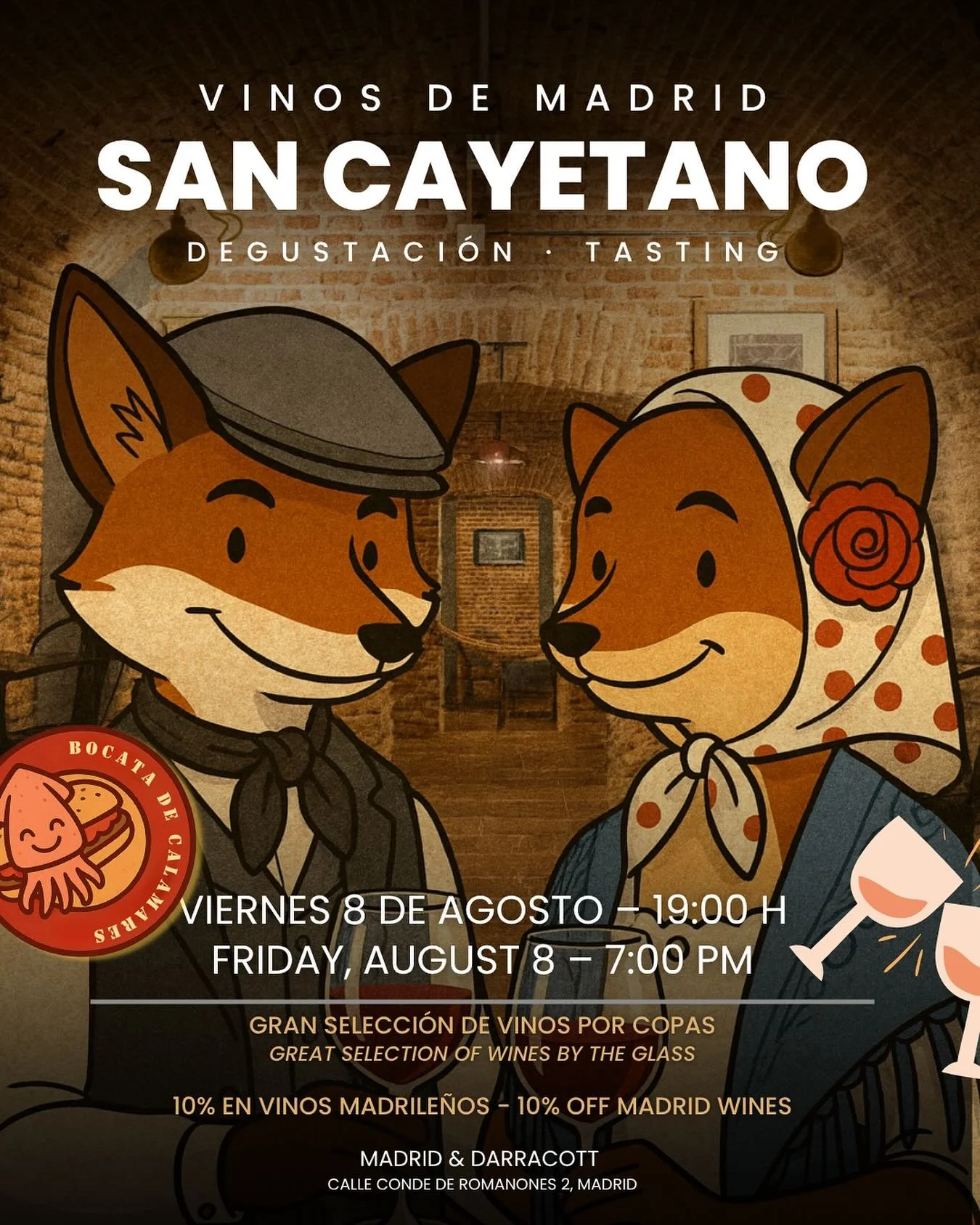 Un vino, otro vino&hellip; &iexcl;y un bocata de calamares para rematar! Este viernes 8 de agosto ven a nuestra cata para celebrar San Cayetano con una gran degustaci&oacute;n de vinos por copas y 10% en vinos madrile&ntilde;os&rdquo; / &ldquo;One gl