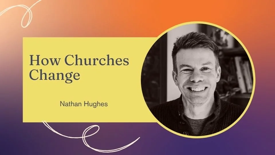 How Churches Change