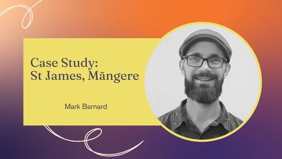 Case study: St James, Mangere