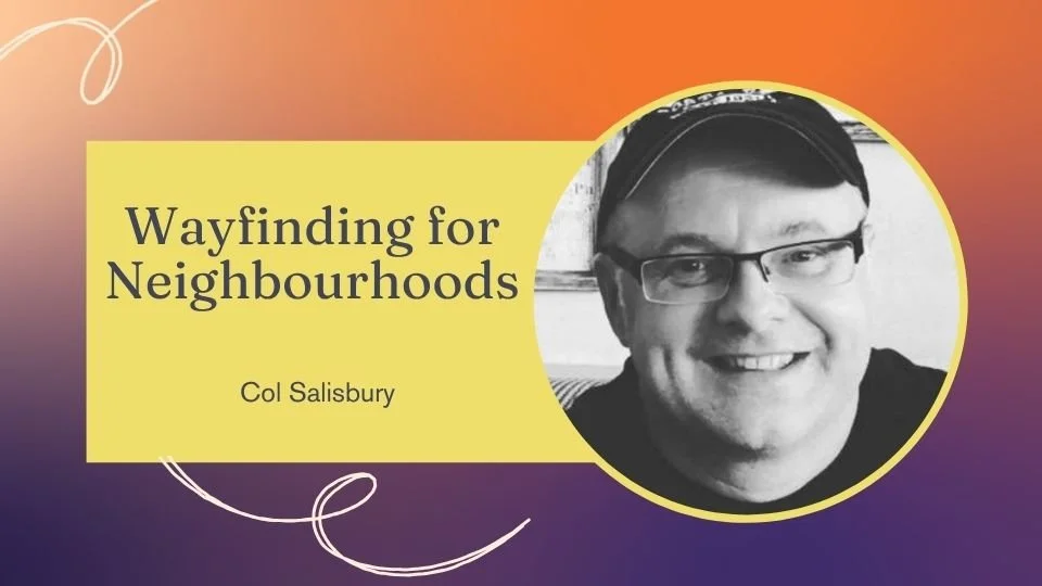 Wayfinding for Neighbourhoods