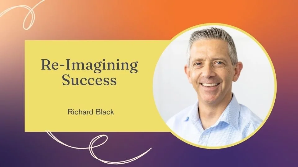 Re-Imagining Success