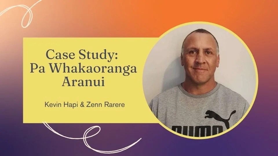 Case Study: Pa Whakaoranga Aranui
