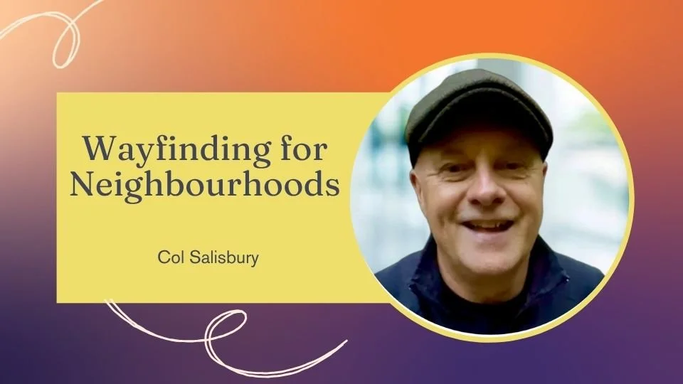 Wayfinding for Neighbourhoods