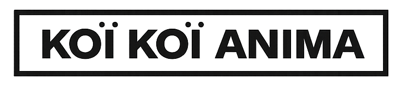 KOÏ KOÏ ANIMA