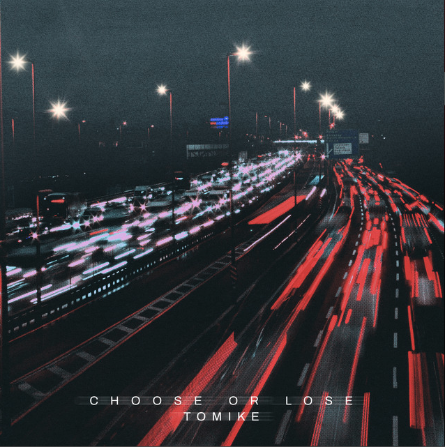Tomike 'Choose or Lose' - Mixing