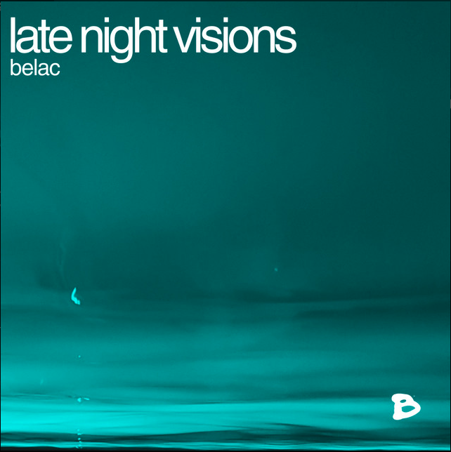 belac 'late night visions'
