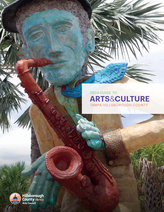 Arts and Culture Guide for the Tampa-Hillsborough Region