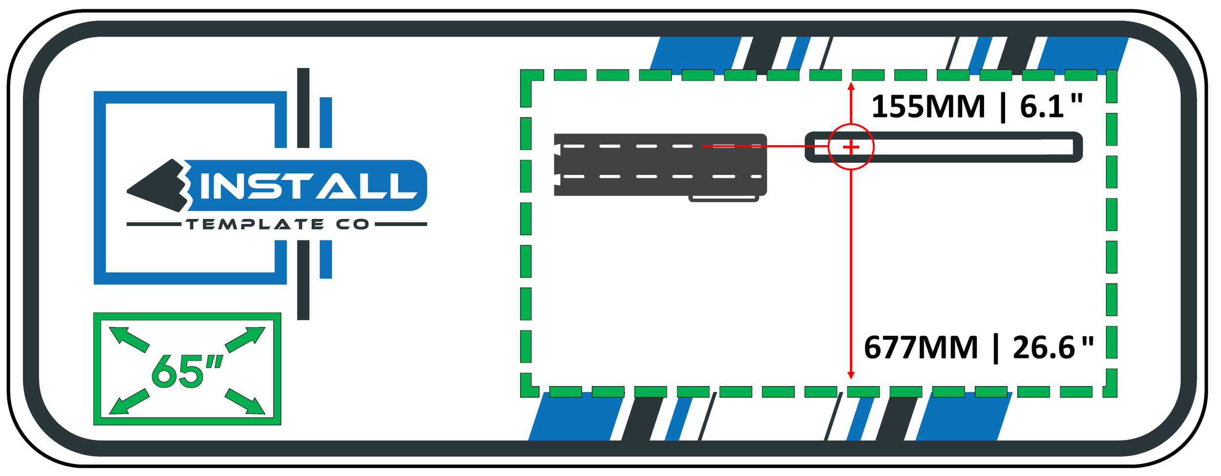 A blueprint with the logo 'Install Template Co', displaying measurements for a rectangular cutout as 155mm by 677mm, and a smaller rectangle measuring 65 inches.