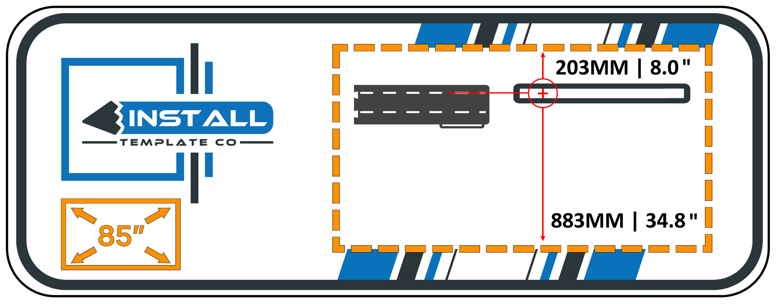 A blueprint from Install Template Co showing measurements for a rectangular area, 34.8 inches by 8 inches, with a small adjustable arm and arrows indicating an 85-inch width.