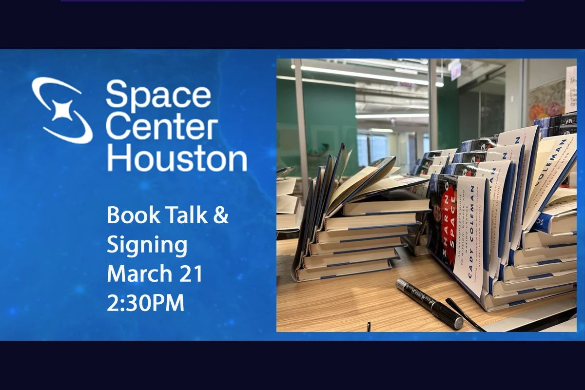 Space Center Houston: NASA Astronaut Dr. Cady Coleman Book Talk and Signing 
