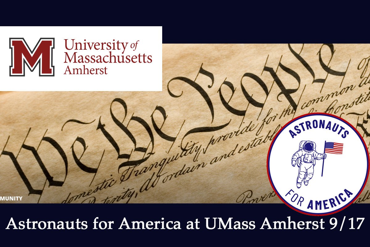 Astronauts for America at the University of Massachusetts-Amherst's Constitution Day