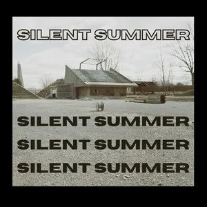 silent summer.jpeg