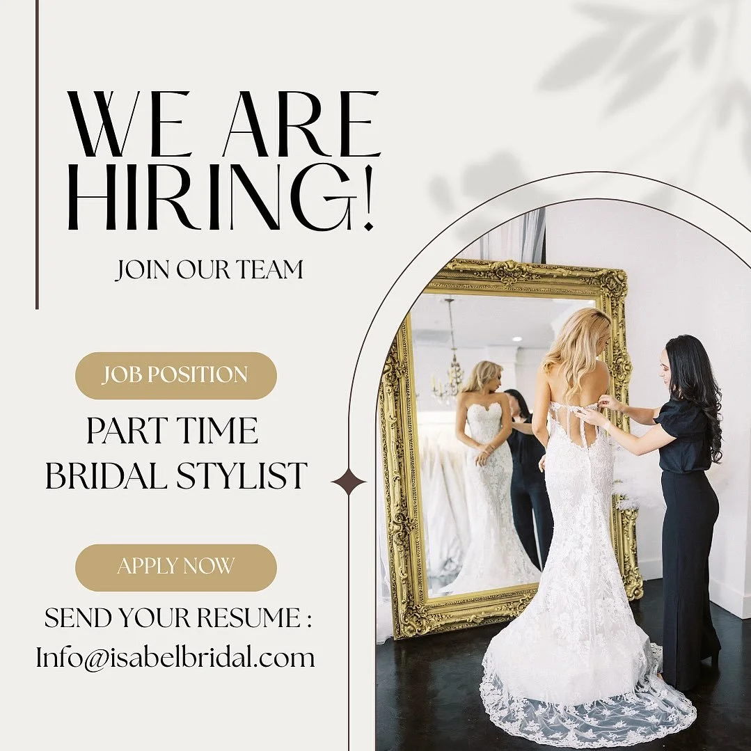 We are hiring at our selected bridal location! Please send us your resume to be considered 🤍
Weekends are required for this position! ✨