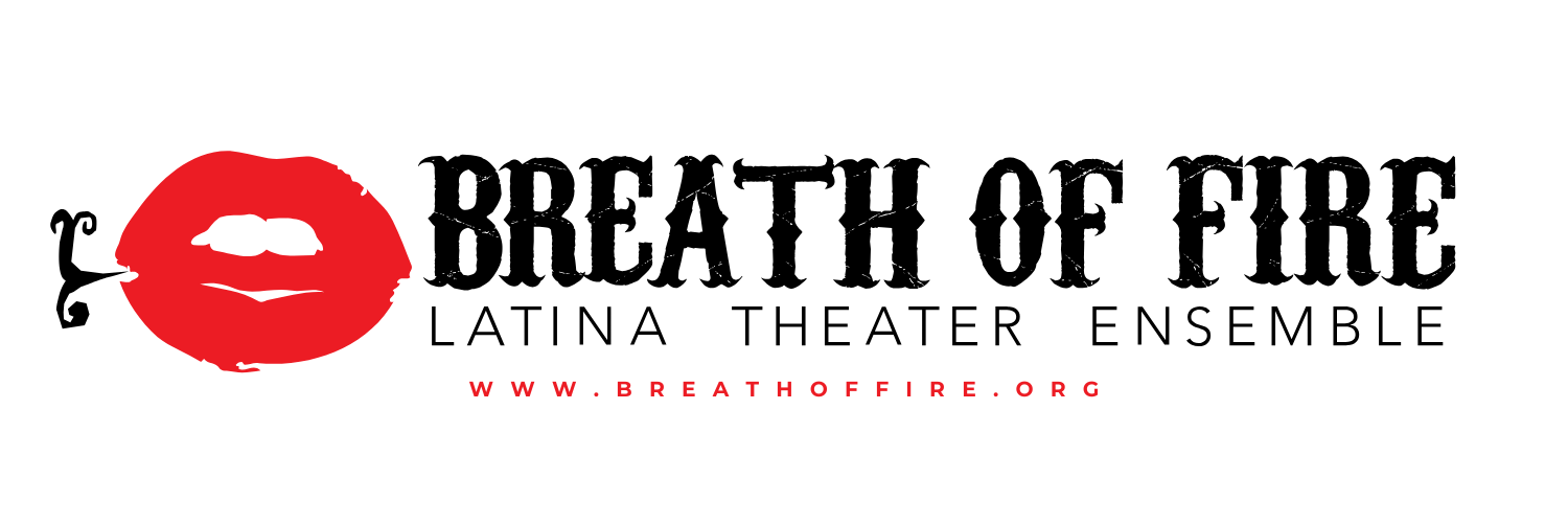 Breath of Fire Latina Theater Ensemble