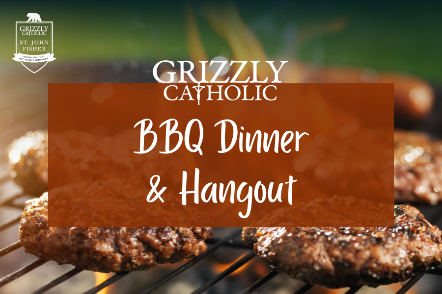Grizzly Catholic BBQ Dinner + Hangout