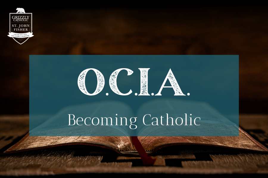 OCIA: Becoming Catholic