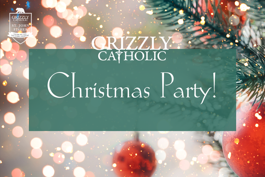 Grizzly Catholic Christmas Party!