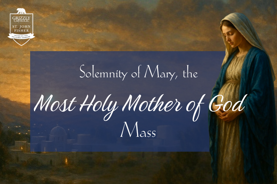 Solemnity of Mary, the Most Holy Mother of God Mass
